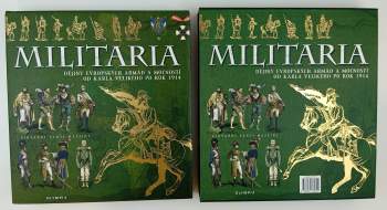Giovanni Santi-Mazzini: Dějiny evropských armád a mocností od Karla Velikého po rok 1914