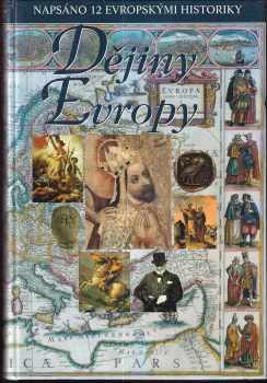 Jiří Gruša: Dějiny Evropy