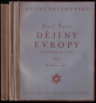 Dějiny Evropy v letech 1812-1870 I + II. 1 + II. 2