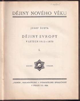 Josef Šusta: Dějiny Evropy v letech 1812-1870