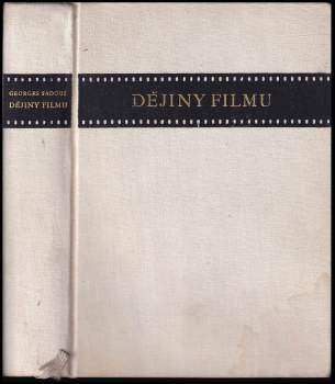 Georges Sadoul: Dějiny filmu