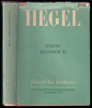 Georg Wilhelm Friedrich Hegel: Dějiny filosofie II