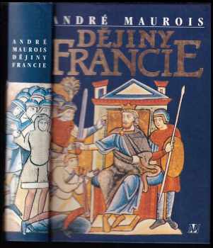 André Maurois: Dějiny Francie