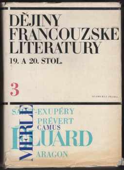 Jan Otokar Fischer: Dějiny francouzské literatury 19. a 20. stol