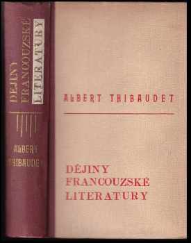 Dějiny francouzské literatury od r. 1789 až po naše dny