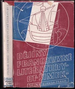 Otakar Šimek: Dějiny francouzské literatury v obrysech