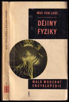 Max von Laue: Dějiny fyziky