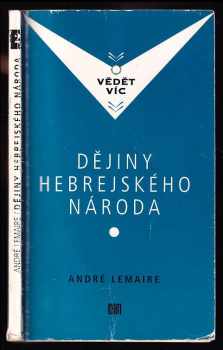 Dějiny hebrejského národa - André Lemaire (1992) - ID: 432907