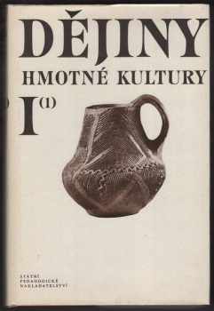 Dějiny hmotné kultury I (1) + (2)