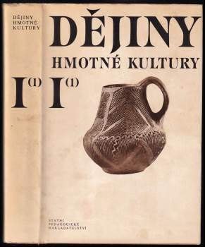 Josef Petráň: Dějiny hmotné kultury I (1) + (2)
