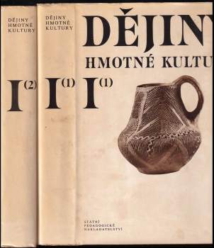 Josef Petráň: Dějiny hmotné kultury I (1) + (2)