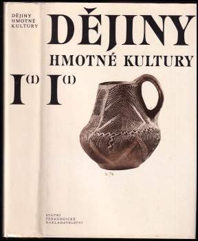 Josef Petráň: Dějiny hmotné kultury I (1) + (2)