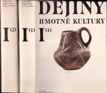 Josef Petráň: Dějiny hmotné kultury I (1) + (2)