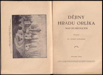 Josef Lukášek: Dějiny hradu Orlíka