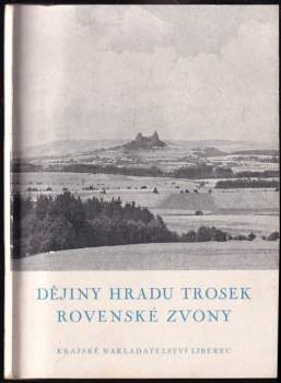 Dějiny hradu Trosek ; Rovenské zvony