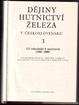 kolektiv: Dějiny hutnictví železa v Československu sv.1