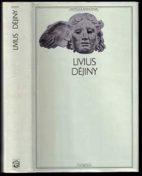 Dějiny I : I - 11. zv. Antická knihovna - Titus Livius (1971, Svoboda) - ID: 756565