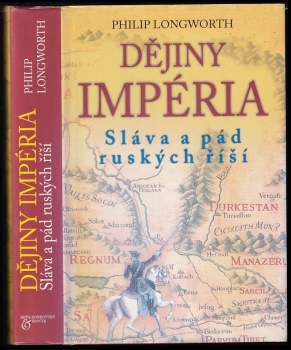 Philip Longworth: Dějiny impéria