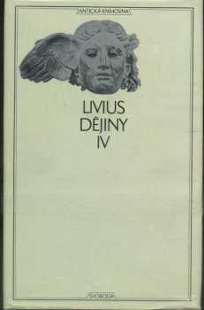 Dějiny - Titus Livius, Titus Livius Patavinus (1973, Svoboda) - ID: 698835