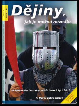 Dějiny, jak je možná neznáte
