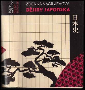 Zdeňka Vasiljevová: Dějiny Japonska