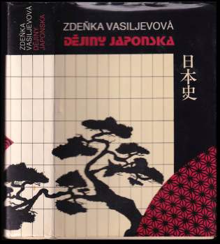 Zdeňka Vasiljevová: Dějiny Japonska