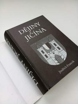 Jindřich Francek: Dějiny Jičína