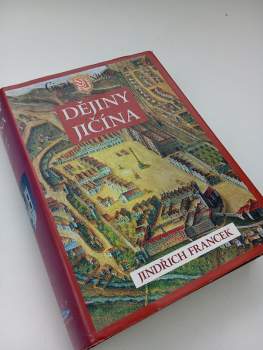 Jindřich Francek: Dějiny Jičína