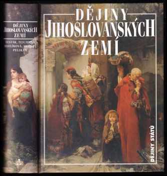 Dějiny jihoslovanských zemí