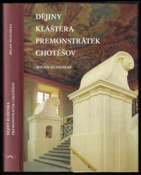 Dějiny kláštera premonstrátek Chotěšov