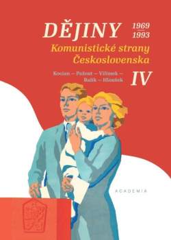 Dějiny Komunistické strany Československa IV