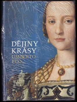 Umberto Eco: Dějiny krásy