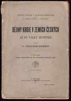 Dějiny kroje v zemích českých až po války husitské - svazek 1. - Doba nejstarší až do polovice století 13