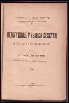 Zikmund Winter: Dějiny kroje v zemích českých II. - od počátku století XV. až po dobu bělohorské bitvy