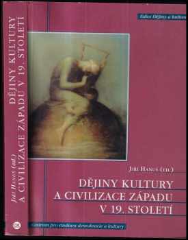 Dějiny kultury a civilizace Západu v 19. století (2002, Centrum pro studium demokracie a kultury) - ID: 731600