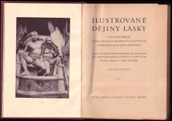 Stanislav Kostka Neumann: Dějiny lásky I. + Dějiny lásky III. + Dějiny lásky IV.