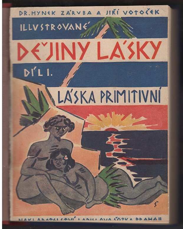 Hynek Záruba: Dějiny lásky