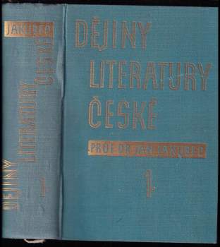 Jan Jakubec: Dějiny literatury české