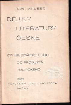 Jan Jakubec: Dějiny literatury české