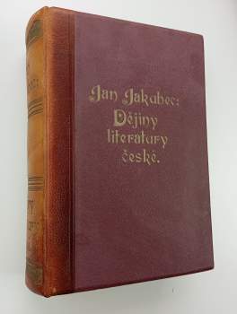 Jan Jakubec: Dějiny literatury české