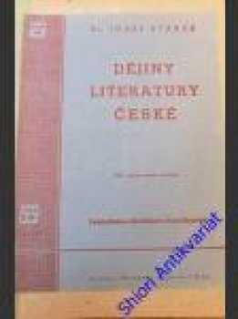 Dějiny literatury české pro školy střední i soukromé studium