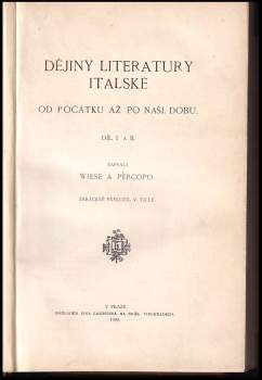 Berthold Wiese: Dějiny literatury italské od počátku až po naši dobu