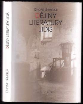 Chone Shmeruk: Dějiny literatury jidiš