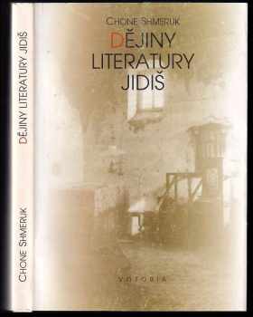 Chone Shmeruk: Dějiny literatury jidiš