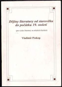 Vladimír Prokop: Dějiny literatury od starověku do počátku 19. století