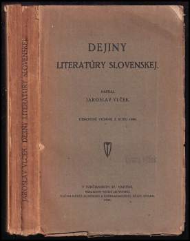 Jaroslav Vlček: Dejiny literatúry slovenskej