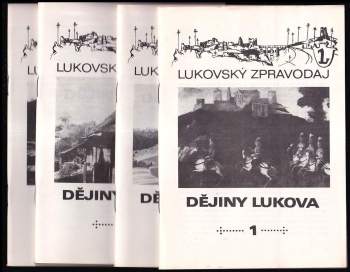 Rudolf Hurt: Dějiny Lukova