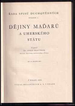 Josef Macurek: Dějiny Maďarů a Uherského státu