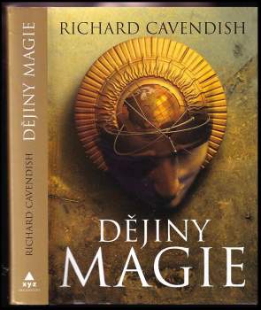 Richard Cavendish: Dějiny magie