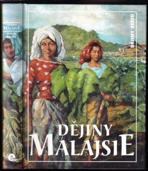 Dějiny Malajsie, Singapuru a Bruneje
